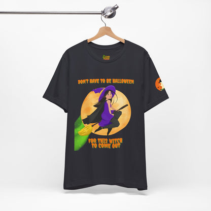 It Don’t Have to Be Halloween – Sassy Flying Witch Tee | Funny Women’s Graphic Shirt – Autumn T-Shirt for bold graphic tee (19 view)