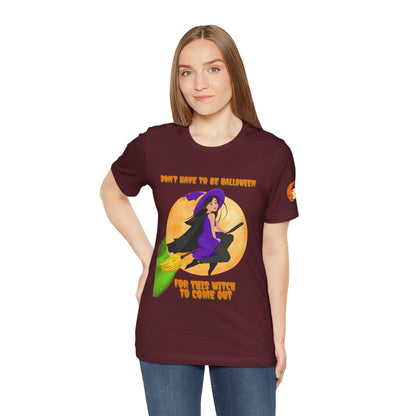 It Don’t Have to Be Halloween – Sassy Flying Witch Tee | Funny Women’s Graphic Shirt – Maroon T-Shirt for bold graphic tee (61 view)