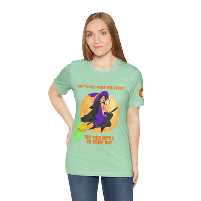 It Don’t Have to Be Halloween – Sassy Flying Witch Tee | Funny Women’s Graphic Shirt – Mint T-Shirt for bold graphic tee (30 view)
