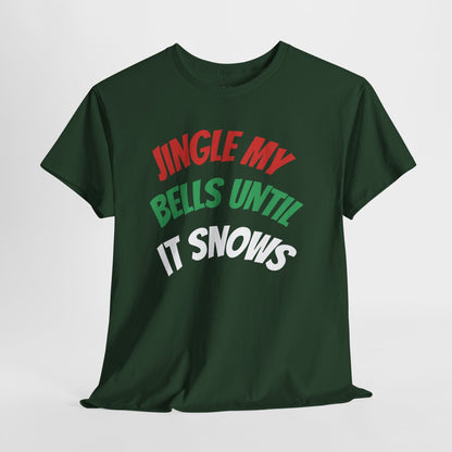 Jingle My Bells Until It Snows Tee – Naughty Holiday Humor That Gets Laughs | Christmas T-Shirts – Charcoal T-Shirt for Casual Wear (8 view)