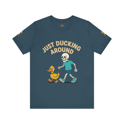 Just Ducking Around – Funny Skeleton Walking Duck Shirt | Bold Humor Tee – Deep Teal T-Shirt by Printify