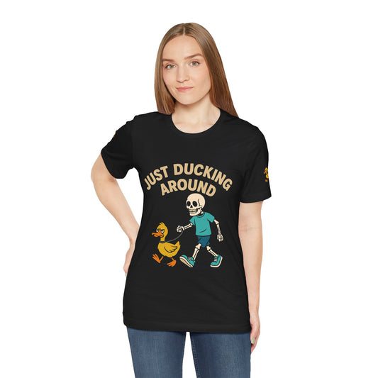 Just Ducking Around – Funny Skeleton Walking Duck Shirt | Bold Humor Tee – Black T-Shirt for Best Sellers (2 view)