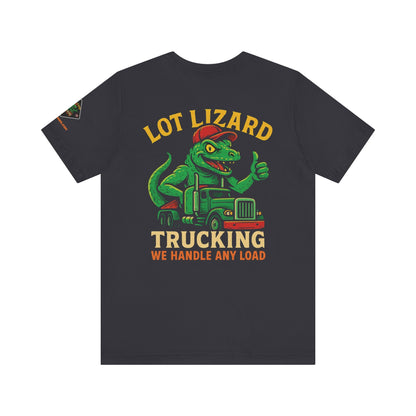 Lot Lizard Trucking Tee – We Handle Any Load with Style | Funny Trucker Shirt – Black T-Shirt by Printify