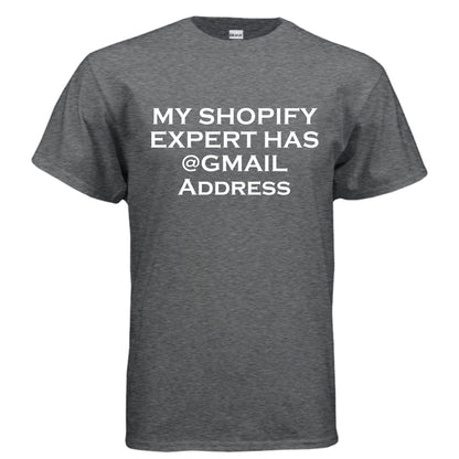 My Shopify Expert Has @Gmail Address – E - Commerce Roast Shirt | Clowns of E - Com – Heather Navy T-Shirt for agency life (106 view)