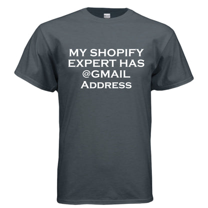 My Shopify Expert Has @Gmail Address – E - Commerce Roast Shirt | Clowns of E - Com – Heather Navy T-Shirt for agency life (97 view)