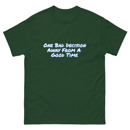 One Bad Decision Tee – Retro Party Vibes Blue | Bold Graphic Shirt – Forest Green T-Shirt for Lizard Designs (11 view)