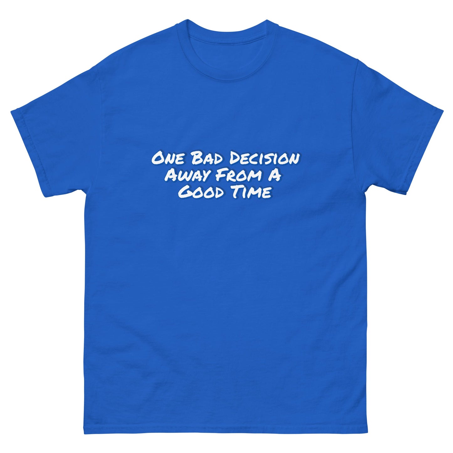 One Bad Decision Tee – Retro Party Vibes Blue | Bold Graphic Shirt – Royal T-Shirt for Lizard Designs (13 view)