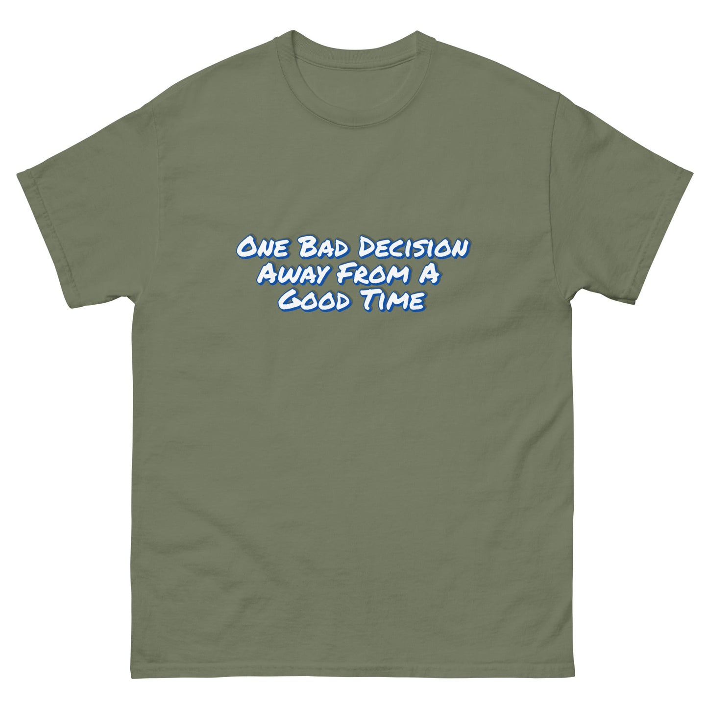 One Bad Decision Tee – Retro Party Vibes Blue | Bold Graphic Shirt – Military Green T-Shirt for Lizard Designs (15 view)