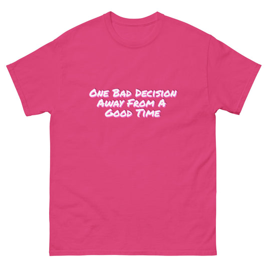 One Bad Decision Tee – Retro Party Vibes in Pink | Bold Graphic Shirt – Heliconia T-Shirt for Lizard Designs (1 view)