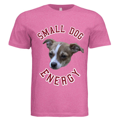Small Dog Energy Tee – Funny Pet Owner Shirt | RM Outpost Pets – Charity Pink Triblend T-Shirt for animal lovers (17 view)
