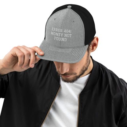 ERROR 404: MONEY NOT FOUND Trucker Cap I Embroidered – Heather Grey / Black Hats for lot lizards designs (30 view)