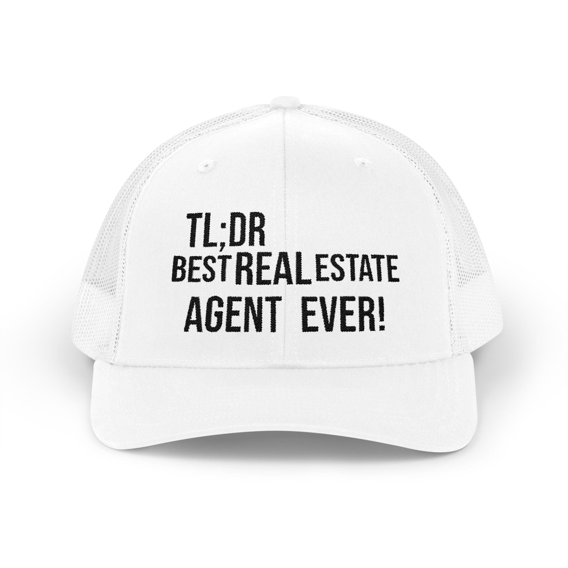 TL;DR: Best Real Estate Agent Ever – Monochrome Trucker Hat – White Hats for Casual Headwear (5 view)