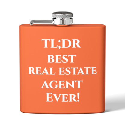TL;DR Flask – Best Real Estate Agent Ever Edition – 6oz Mug for Birthday Gift Idea (6 view)