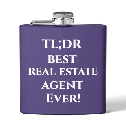 TL;DR Flask – Best Real Estate Agent Ever Edition – 6oz Mug for Birthday Gift Idea (23 view)