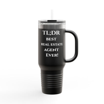 TL;DR Travel Tumbler – For the Caffeinated Closers – 40oz Mug for 40oz Travel Mug (4 view)