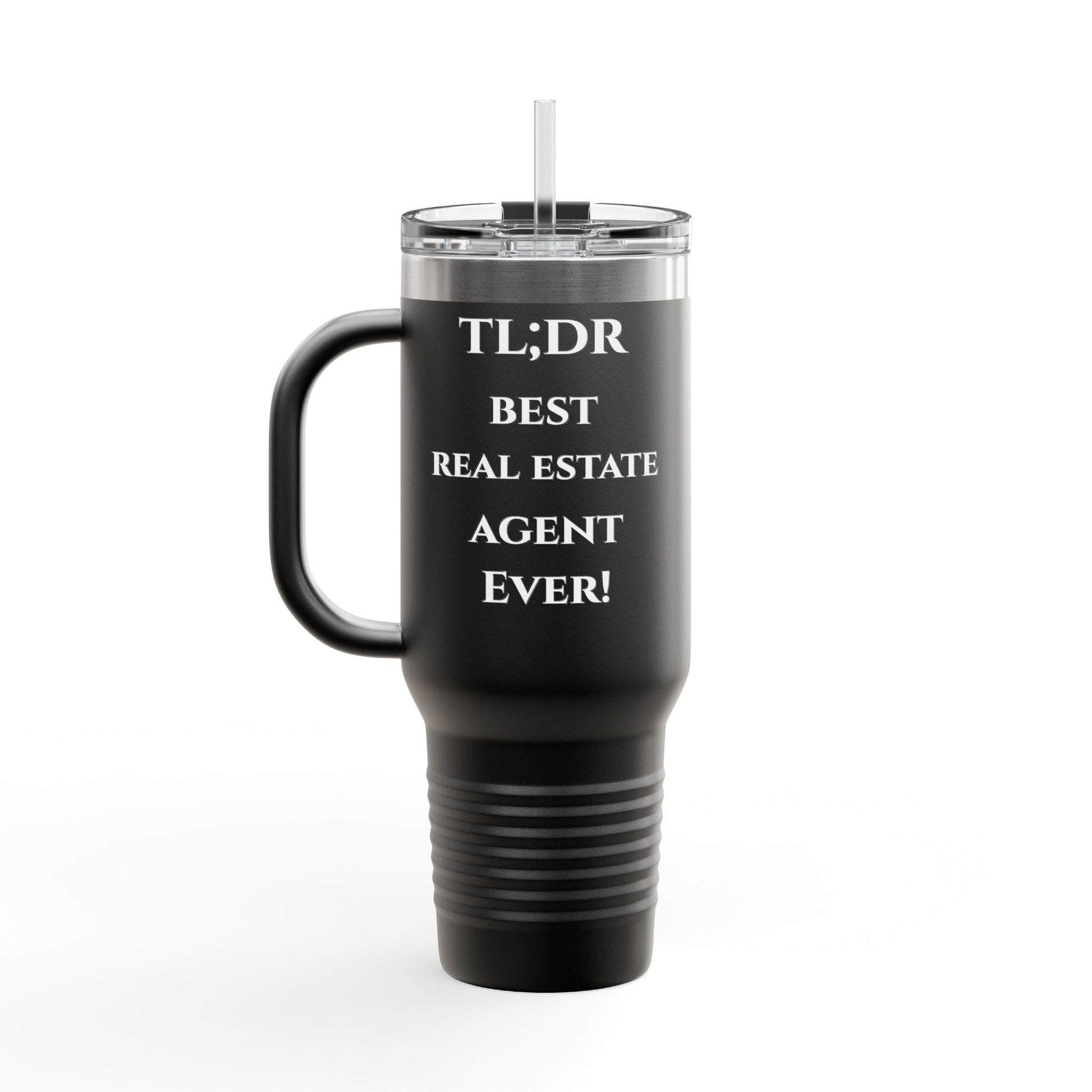 TL;DR Travel Tumbler – For the Caffeinated Closers – 40oz Mug for 40oz Travel Mug (5 view)