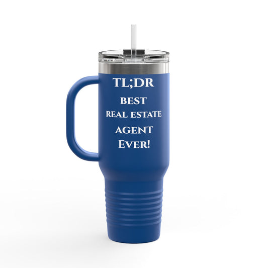 TL;DR Travel Tumbler – For the Caffeinated Closers – 40oz Mug for 40oz Travel Mug (2 view)