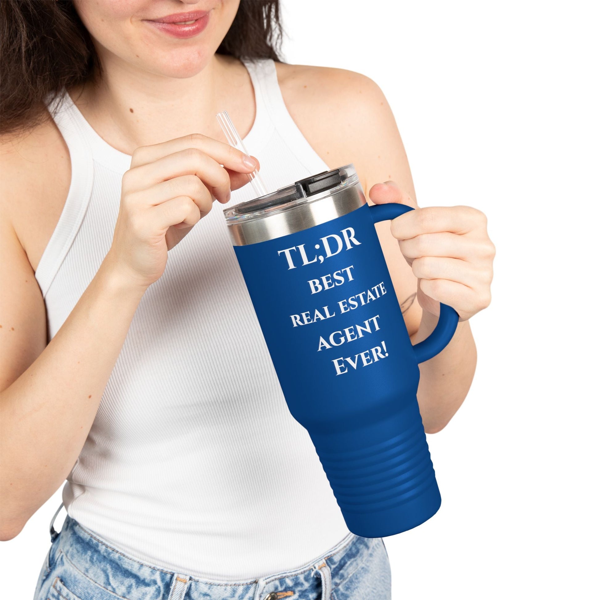 TL;DR Travel Tumbler – For the Caffeinated Closers – 40oz Mug for 40oz Travel Mug (3 view)