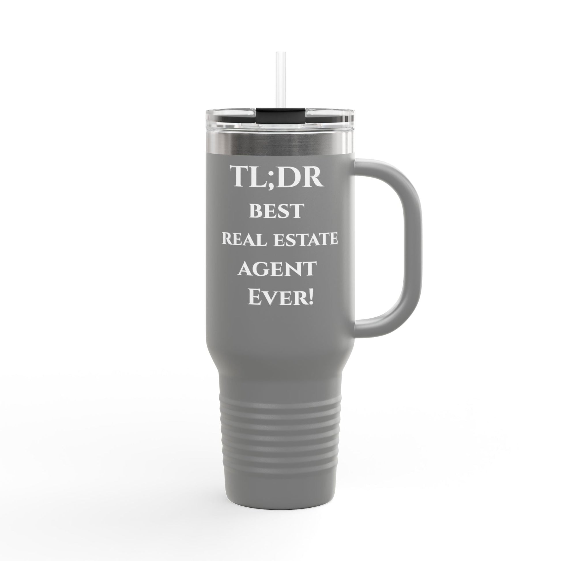 TL;DR Travel Tumbler – For the Caffeinated Closers – 40oz Mug for 40oz Travel Mug (16 view)