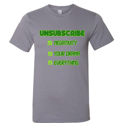 UNSUBSCRIBE Tee – Delete the Drama CRT print | Retro Terminal Humor Shirt – SLATE T-Shirt for Apparel (21 view)