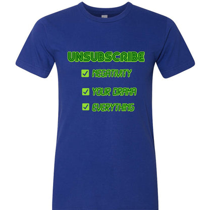 UNSUBSCRIBE Tee – Delete the Drama CRT print | Retro Terminal Humor Shirt – LAPIS T-Shirt for Apparel (3 view)