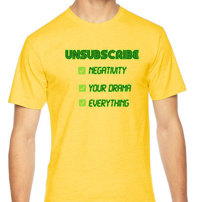 UNSUBSCRIBE Tee – Delete the Drama CRT print | Retro Terminal Humor Shirt – Arctic T-Shirt for Apparel (11 view)