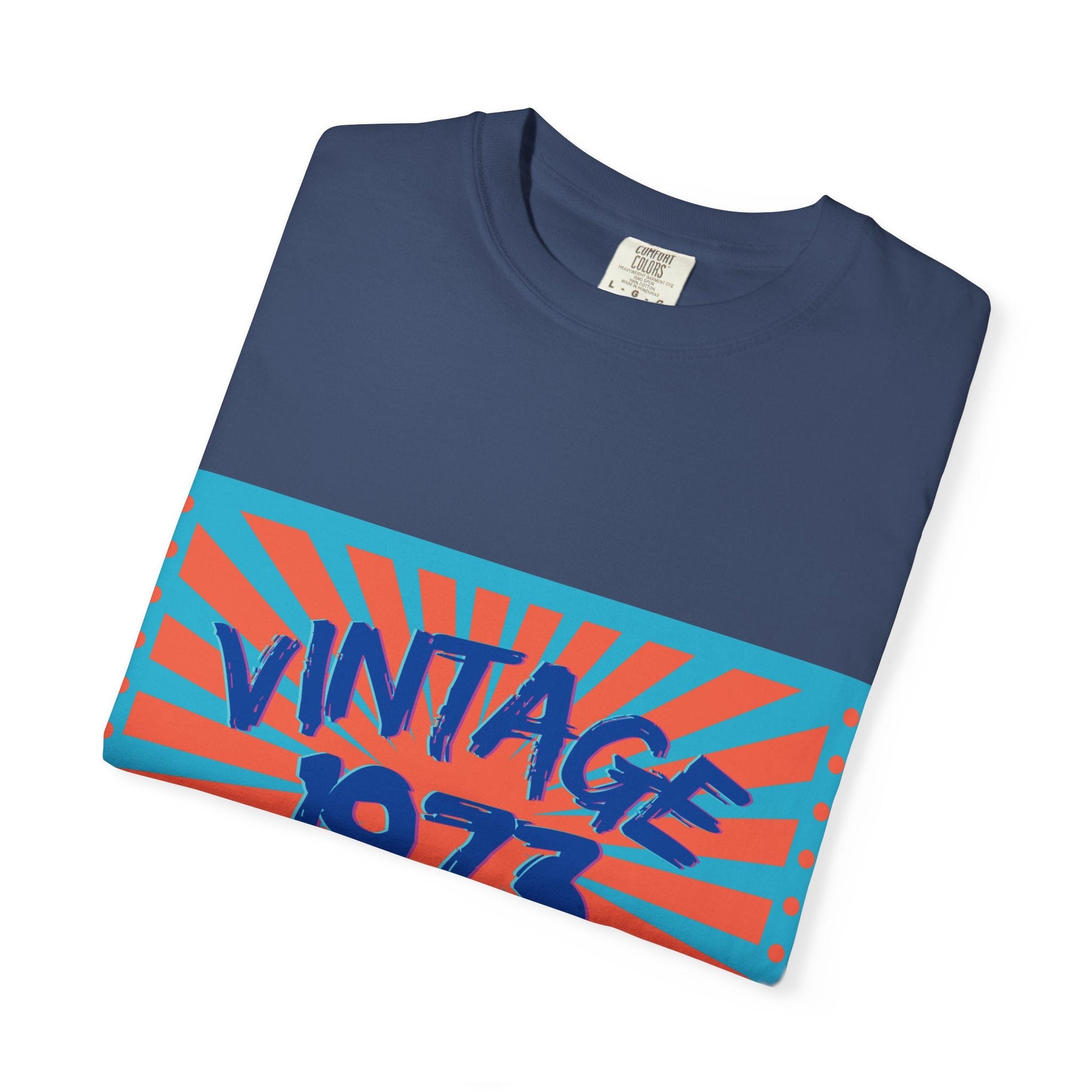 Vintage [your year] Unisex Garment - Dyed T-Shirt – Retro 70s Graphic Tee | Nostalgic Birthday Gift for Him or Her – China Blue T-Shirt for 1970s fashion (44 view)