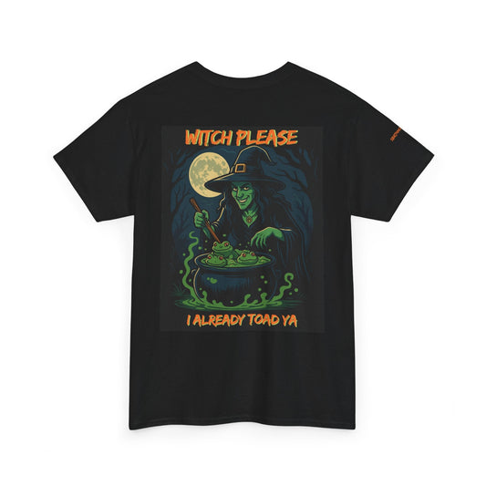 Witch Please T-Shirt – Snarky Halloween Tee for Witches, Weirdos & Fall Mischief | Lizard Designs – Black T-Shirt for Casual Unisex Tee (1 view)