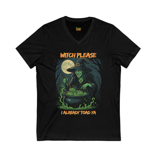 Witch Please V - Neck T-Shirt – Funny Halloween Tee for Spooky Queens & Sarcastic Souls | Lizard Designs – Black V - neck for Black Witch Tee (1 view)